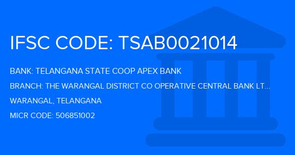 Telangana State Coop Apex Bank The Warangal District Co Operative Central Bank Ltd Narasampet Branch IFSC Code