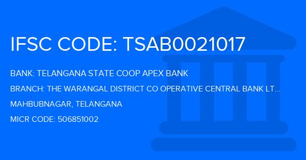 Telangana State Coop Apex Bank The Warangal District Co Operative Central Bank Ltd Thorrur Branch IFSC Code