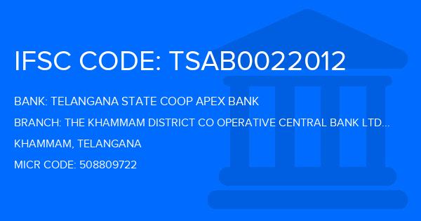 Telangana State Coop Apex Bank The Khammam District Co Operative Central Bank Ltd Garla Branch IFSC Code