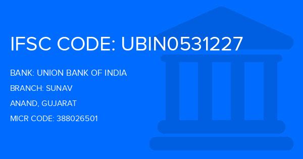 Union Bank Of India (UBI) Sunav Branch IFSC Code