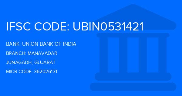 Union Bank Of India (UBI) Manavadar Branch IFSC Code