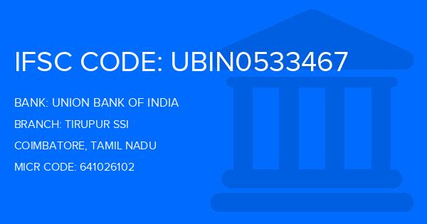 Union Bank Of India (UBI) Tirupur Ssi Branch IFSC Code