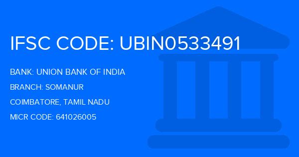 Union Bank Of India (UBI) Somanur Branch IFSC Code