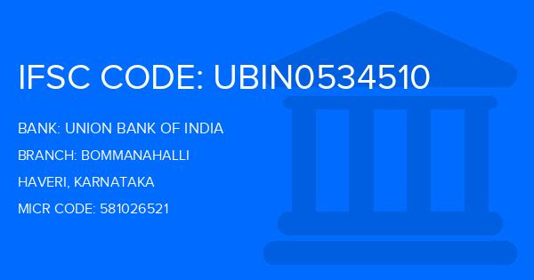Union Bank Of India (UBI) Bommanahalli Branch IFSC Code