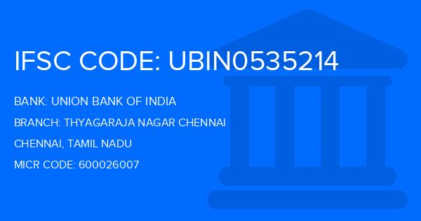 Union Bank Of India (UBI) Thyagaraja Nagar Chennai Branch IFSC Code