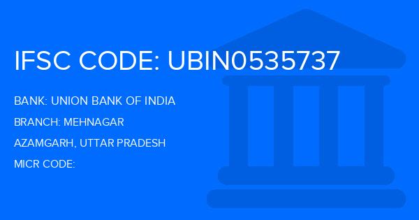 Union Bank Of India (UBI) Mehnagar Branch IFSC Code