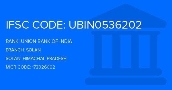 Union Bank Of India (UBI) Solan Branch IFSC Code