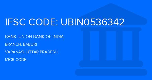 Union Bank Of India (UBI) Baburi Branch IFSC Code