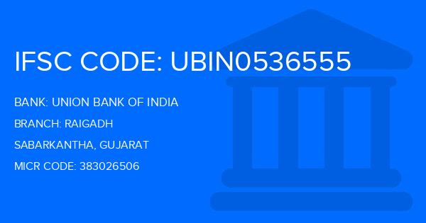 Union Bank Of India (UBI) Raigadh Branch IFSC Code