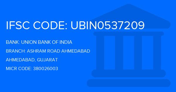 Union Bank Of India (UBI) Ashram Road Ahmedabad Branch IFSC Code