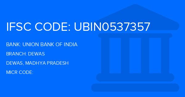 Union Bank Of India (UBI) Dewas Branch IFSC Code