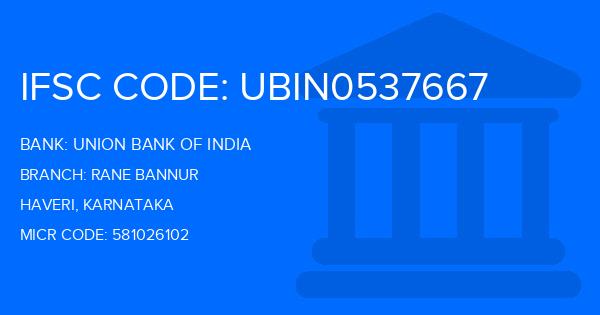 Union Bank Of India (UBI) Rane Bannur Branch IFSC Code
