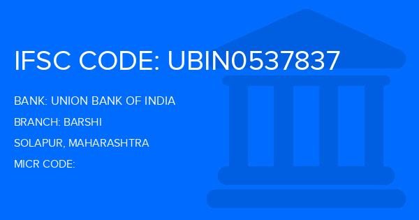 Union Bank Of India (UBI) Barshi Branch IFSC Code