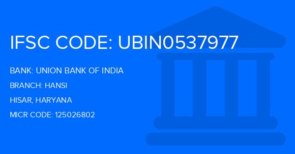Union Bank Of India (UBI) Hansi Branch IFSC Code