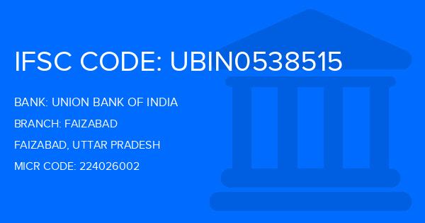 Union Bank Of India (UBI) Faizabad Branch IFSC Code