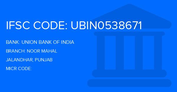 Union Bank Of India (UBI) Noor Mahal Branch IFSC Code