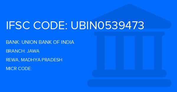 Union Bank Of India (UBI) Jawa Branch IFSC Code