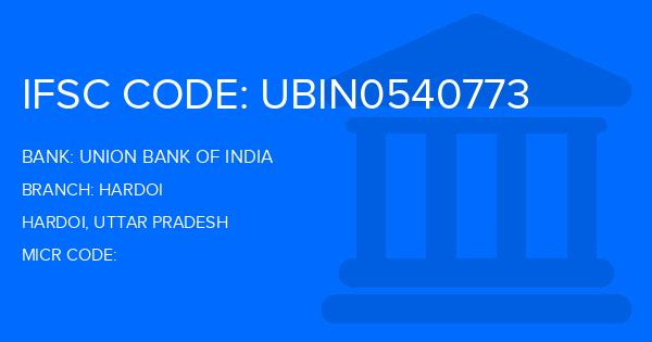 Union Bank Of India (UBI) Hardoi Branch IFSC Code