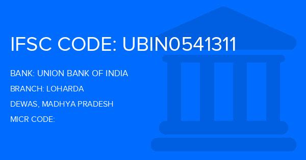 Union Bank Of India (UBI) Loharda Branch IFSC Code