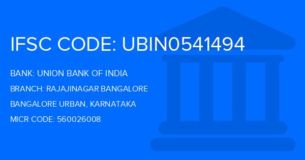 Union Bank Of India (UBI) Rajajinagar Bangalore Branch IFSC Code