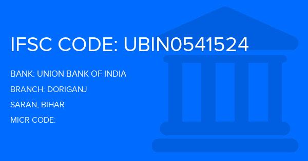 Union Bank Of India (UBI) Doriganj Branch IFSC Code
