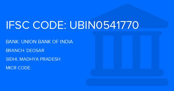 Union Bank Of India (UBI) Deosar Branch IFSC Code