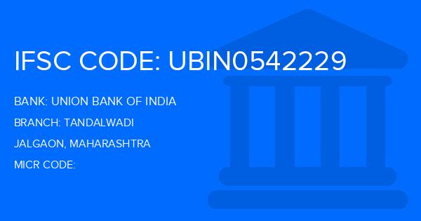 Union Bank Of India (UBI) Tandalwadi Branch IFSC Code