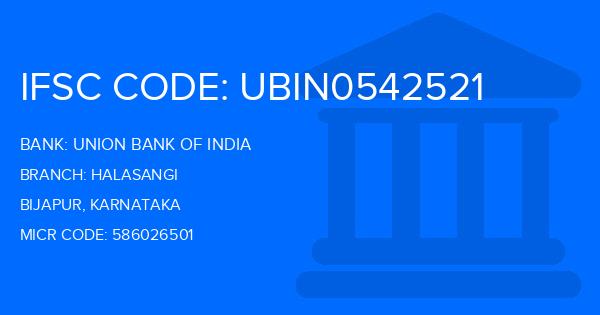 Union Bank Of India (UBI) Halasangi Branch IFSC Code
