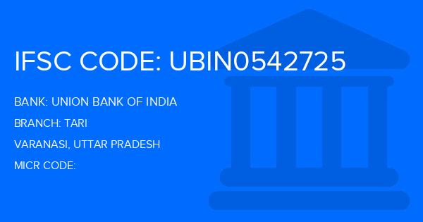 Union Bank Of India (UBI) Tari Branch IFSC Code