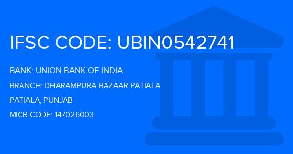Union Bank Of India (UBI) Dharampura Bazaar Patiala Branch IFSC Code