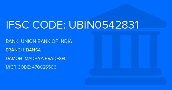 Union Bank Of India (UBI) Bansa Branch IFSC Code