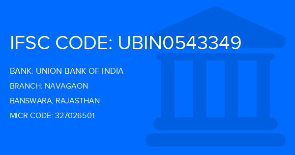 Union Bank Of India (UBI) Navagaon Branch IFSC Code