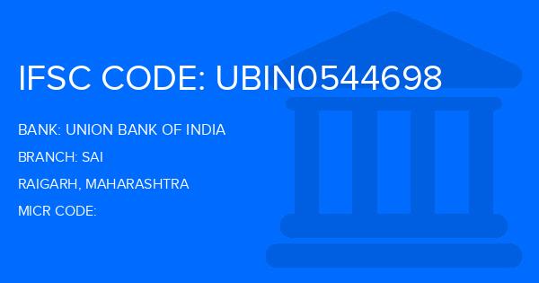 Union Bank Of India (UBI) Sai Branch IFSC Code