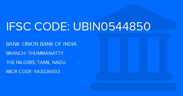 Union Bank Of India (UBI) Thummanatty Branch IFSC Code