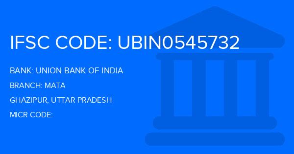 Union Bank Of India (UBI) Mata Branch IFSC Code