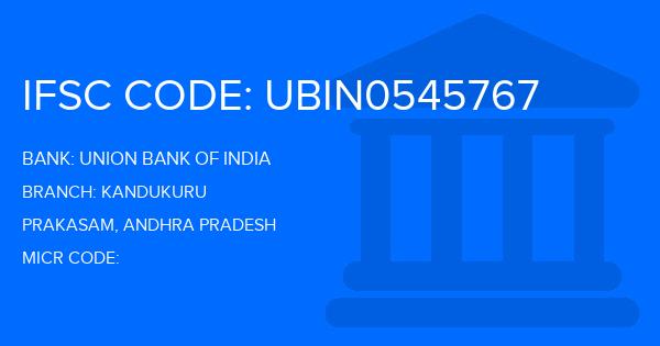 Union Bank Of India (UBI) Kandukuru Branch IFSC Code