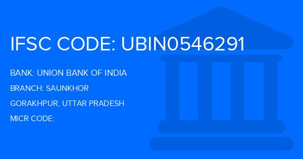 Union Bank Of India (UBI) Saunkhor Branch IFSC Code
