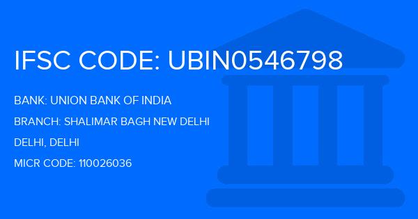 Union Bank Of India (UBI) Shalimar Bagh New Delhi Branch IFSC Code