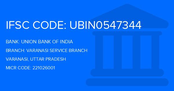 Union Bank Of India (UBI) Varanasi Service Branch