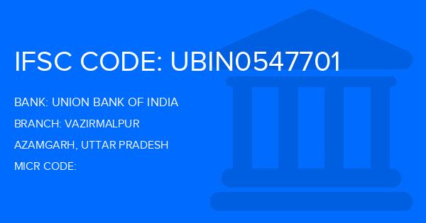 Union Bank Of India (UBI) Vazirmalpur Branch IFSC Code