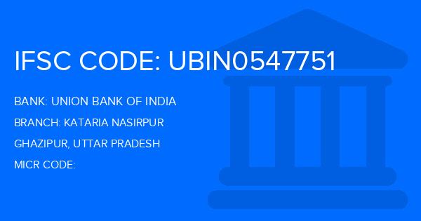 Union Bank Of India (UBI) Kataria Nasirpur Branch IFSC Code