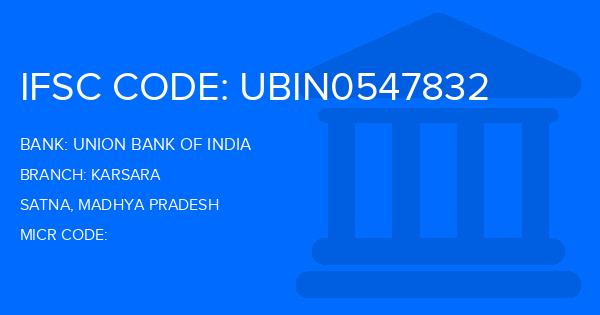 Union Bank Of India (UBI) Karsara Branch IFSC Code