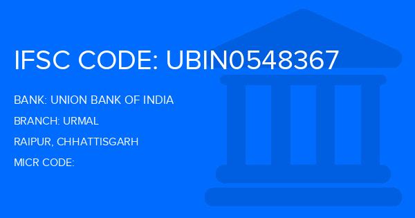 Union Bank Of India (UBI) Urmal Branch IFSC Code