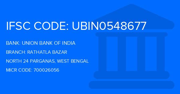 Union Bank Of India (UBI) Rathatla Bazar Branch IFSC Code