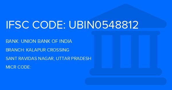 Union Bank Of India (UBI) Kalapur Crossing Branch IFSC Code