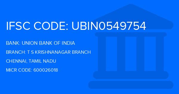 Union Bank Of India (UBI) T S Krishnanagar Branch