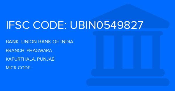 Union Bank Of India (UBI) Phagwara Branch IFSC Code