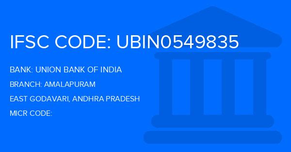 Union Bank Of India (UBI) Amalapuram Branch IFSC Code