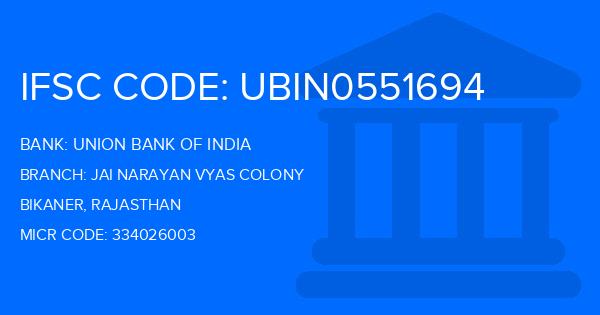 Union Bank Of India (UBI) Jai Narayan Vyas Colony Branch IFSC Code