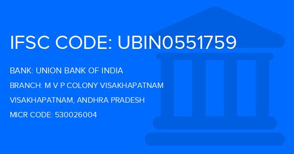 Union Bank Of India (UBI) M V P Colony Visakhapatnam Branch IFSC Code